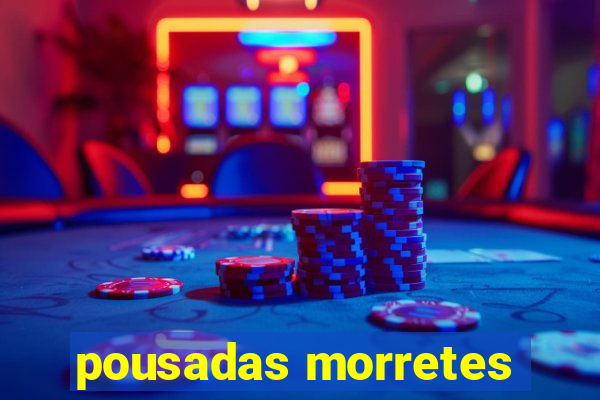 pousadas morretes